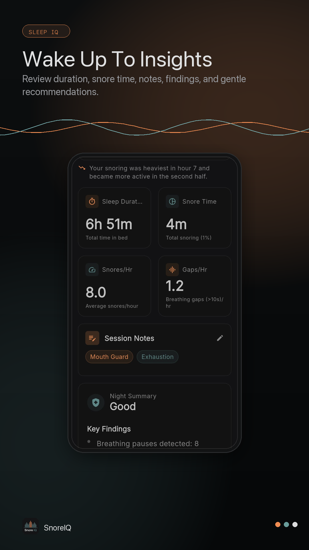 SnoreIQ night summary screen with sleep duration and snore time.